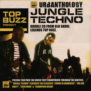 Urbanthology: Top Buzz Present Jungle Techno