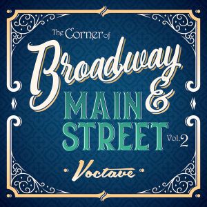 The Corner of Broadway & Main Street Vol. 2