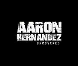 image-https://media.senscritique.com/media/000019633258/0/aaron_hernandez_uncovered.jpg