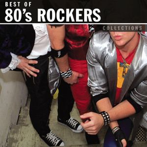 Best of 80’s Rockers