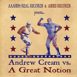 Andrew Cream / A Great Notion (EP)