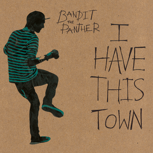 I Have This Town (EP)