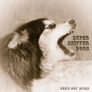 Super Sniffer Dogs (Single)