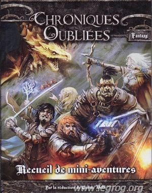 Chroniques oubliées Fantasy : Recueil de mini-aventures