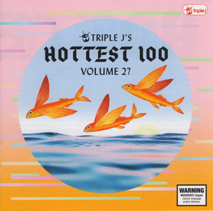 Triple J: Hottest 100, Volume 27