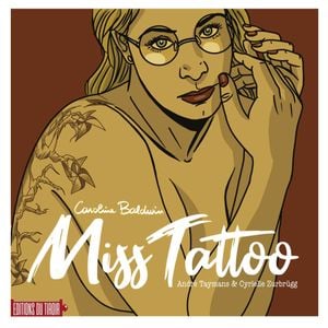 Caroline Baldwin, Miss Tattoo