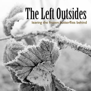 Leaving the Frozen Butterflies Behind (EP)