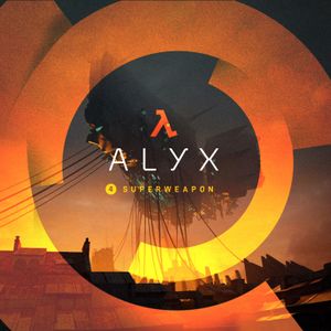 Half‐Life: Alyx (Chapter 4, “Superweapon”) (OST)
