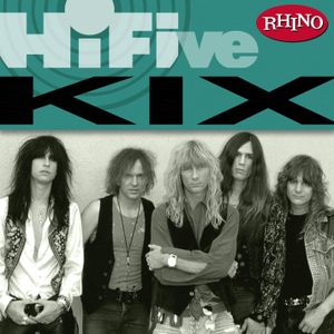 Rhino Hi‐Five: Kix (EP)