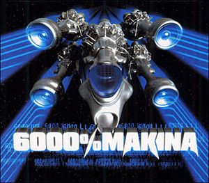 6000% Makina