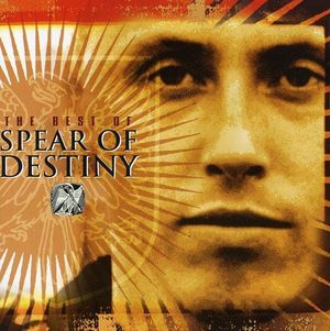 The Best of Spear of Destiny