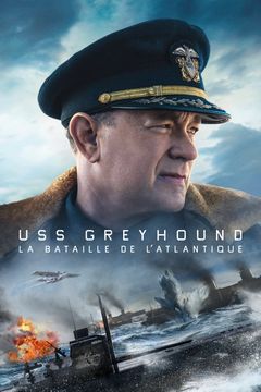 Affiche USS Greyhound - La Bataille de l'Atlantique