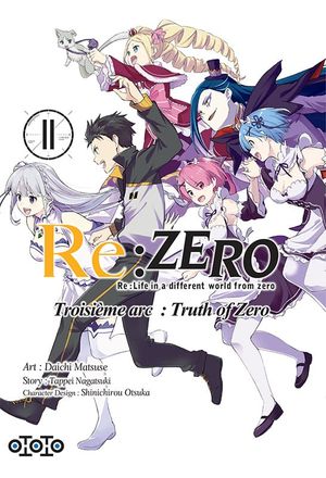 Re:Zero : Troisième arc : Truth of Zero, tome 11