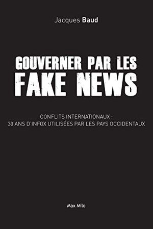 Gouverner par les Fake News