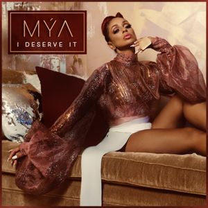 I Deserve It (Single)