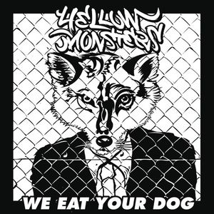 We Eat Your Dog (EP)