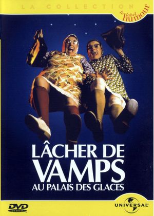 Lâcher de Vamps