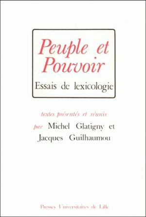 Peuple et pouvoir, Essais de lexicologie