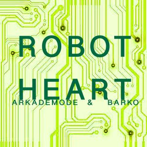 Robot Heart (EP)