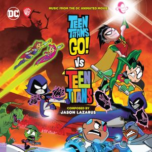 Teen Titans Go! vs Teen Titans (OST)