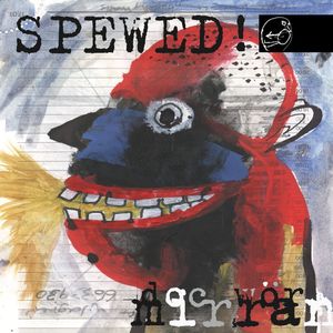 Spewed! (EP)