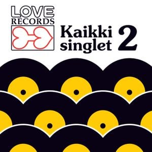 Love Records - Kaikki singlet 2