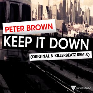 Keep It Down (Single)