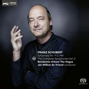 Franz Schubert: The Complete Symphonies, Vol III