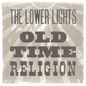 Old Time Religion