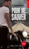 Pour me sauver