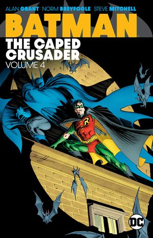 Batman: The Caped Crusader Vol. 4