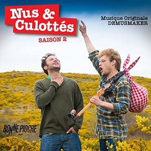 Nus & Culottés Saison 2 (OST)