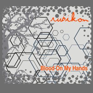 Blood on My Hands (Single)