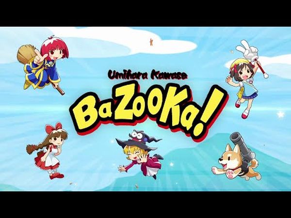 Umihara Kawase BaZooKa!