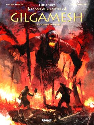 La Fureur d'Ishtar - Gilgamesh, tome 2