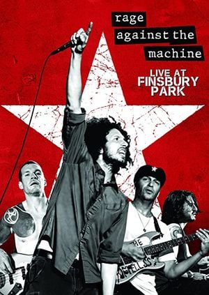 Rage Against the Machine : Live at Finsbury Park