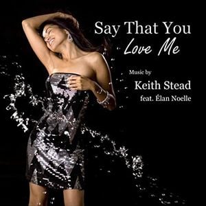 Say That You Love Me (Single)