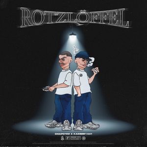 Rotzlöffel