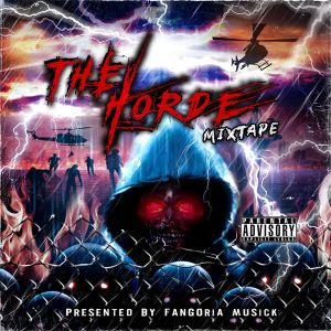 The Horde Mixtape