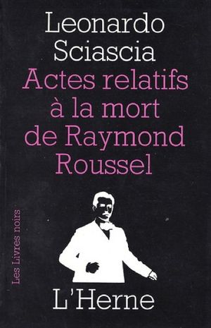 Actes relatifs à la mort de Raymond Roussel