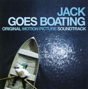 Jack Goes Boating: Original Motion Picture Soundtrack (OST)