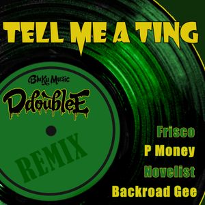 Tell Me a Ting (remix)