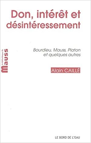 Don, intérêt et désintéressement.