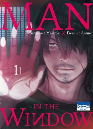 Man in the Window, tome 1