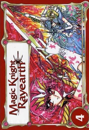 Magic Knight Rayearth, tome 4