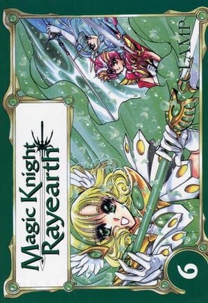 Magic Knight Rayearth, tome 6