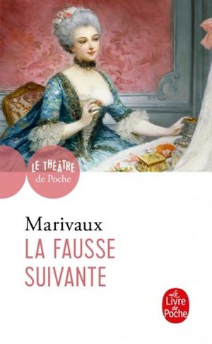 La Fausse Suivante