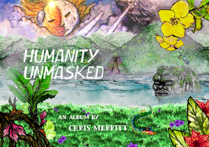 Humanity Unmasked