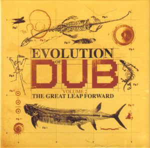 Evolution of Dub, Volume 2: The Great Leap Forward