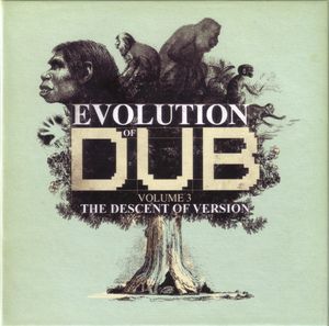 Evolution of Dub, Volume 3: The Descent of Version